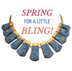 Spring for a Little Bling!